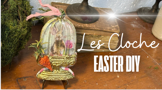 Easter Bunny IOD Cloche DIY: Shimmer, Decoupage, and Spring Charm